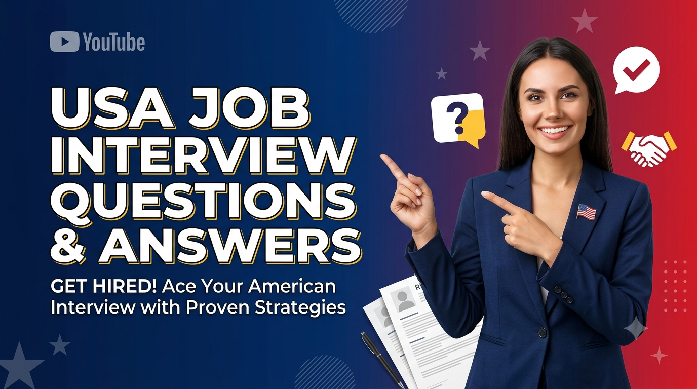 USA Job Interview Questions and Answers